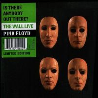 Cover Pink Floyd - Is There Anybody Out There? The Wall Live 1980-81