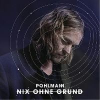 Cover Pohlmann. - Nix ohne Grund