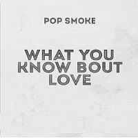 Cover Pop Smoke - What You Know Bout Love