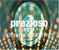 Cover Prezioso feat. Marvin - Rock The Discothek