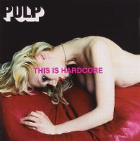 Cover Pulp - This Is Hardcore