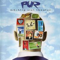 Cover Pur - Mächtig viel Theater