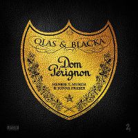 Cover Qlas & Blacka, Henkie T, Murda & Jonna Fraser - Dom Pérignon