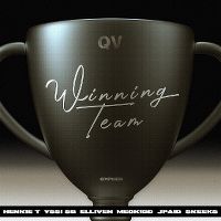 Cover Quatro Vision / Henkie T & Yssi SB feat. Jpaid, Elliven, MeoKidd & SKEEKS - Winning Team