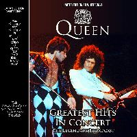 Cover Queen - Greatest Hits In Concert - The Legendary Broadcast