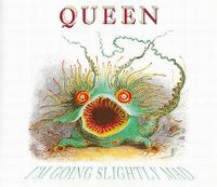 Cover Queen - I'm Going Slightly Mad
