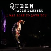 Cover Queen + Adam Lambert - I Was Born To Love You (Live)