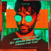 Cover R3hab x A Touch Of Class - All Around The World (La La La)