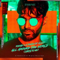 Cover R3hab x A Touch Of Class - All Around The World (La La La)