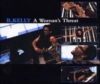 Cover R. Kelly - A Woman's Threat