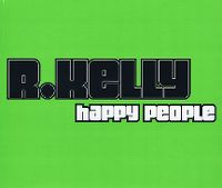 Cover R. Kelly - Happy People
