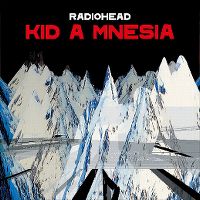Cover Radiohead - Kid A Mnesia