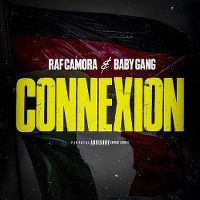 Cover RAF Camora & Baby Gang - Connexion
