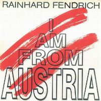 Cover Rainhard Fendrich - I Am From Austria