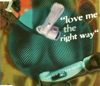 Cover Rapination & Kym Mazelle - Love Me The Right Way