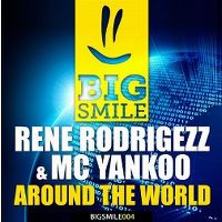 Cover Rene Rodrigezz & MC Yankoo - Around The World