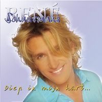 Cover René Schuurmans - Diep in mijn hart...