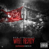 Cover Rick Ross feat. Jeezy - War Ready