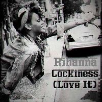 Cover Rihanna - Cockiness (Love It)