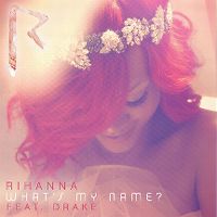 Cover Rihanna feat. Drake - What's My Name?