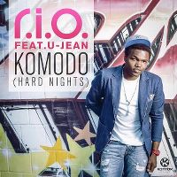 Cover R.I.O. feat. U-Jean - Komodo (Hard Nights)