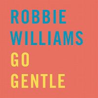 Cover Robbie Williams - Go Gentle