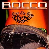 Cover Rocco - Drop The Bass