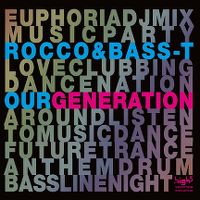 Cover Rocco & Bass-T - Our Generation