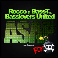 Cover Rocco & Bass-T vs. Basslovers United - Asap