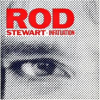 Cover Rod Stewart - Infatuation