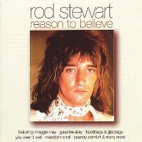 Cover Rod Stewart - Reason To Believe