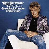 Cover Rod Stewart - Still The Same... Great Rock Classics Of Our Time