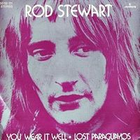 Cover Rod Stewart - You Wear It Well