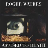 Cover Roger Waters - Amused To Death