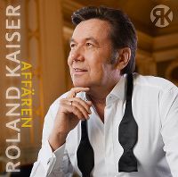 Cover Roland Kaiser - Affären