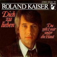 Cover Roland Kaiser - Dich zu lieben