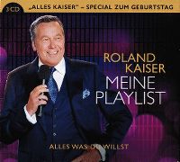 Cover Roland Kaiser - Meine Playlist - Alles was Du willst