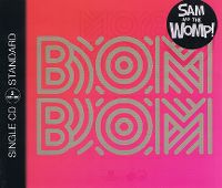 Cover Sam And The Womp - Bom Bom
