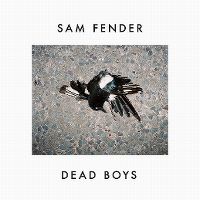 Cover Sam Fender - Dead Boys