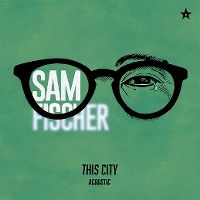 Cover Sam Fischer - This City