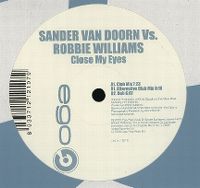 Cover Sander van Doorn vs. Robbie Williams - Close My Eyes