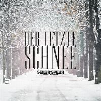 Cover Seiler und Speer - Der letzte Schnee 2018