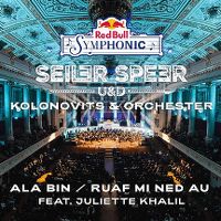 Cover Seiler und Speer u&d Christian Kolonovits mit Max Steiner Orchester feat. Juliette Khalil - Ala bin / Ruaf mi ned au
