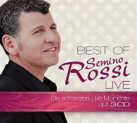 Cover Semino Rossi - Best Of Semino Rossi - Live