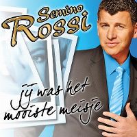 Cover Semino Rossi - Jij was het mooiste meisje