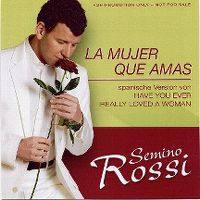 Cover Semino Rossi - La mujer que amas