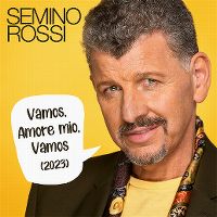 Cover Semino Rossi - Vamos, amore mio, vamos