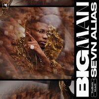 Cover Sevn Alias feat. Mula B & Trobeats - Big Man