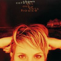 Cover Shawn Colvin - Get Out Of This House