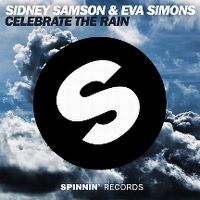 Cover Sidney Samson & Eva Simons - Celebrate The Rain